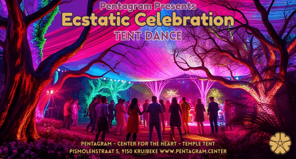 Ecstatic Celebration - Tent Dance
